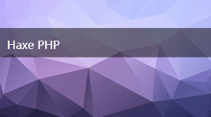 Haxe PHP